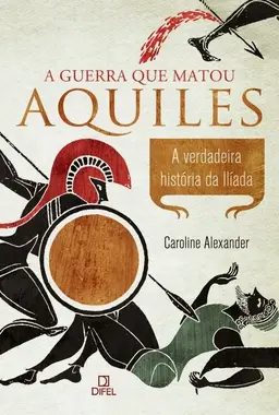 A-Guerra-Que-Matou-Aquiles.webp