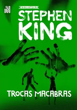 Trocas Macabras-Stephen King.webp