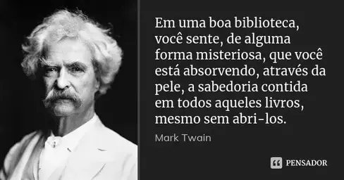 mark_twain_em_uma_boa_biblioteca_voce_sente_de_alguma_f_l861j49.webp