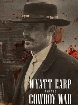 Wyatt-Earp-and-the-cowboy-war (cartaz).webp